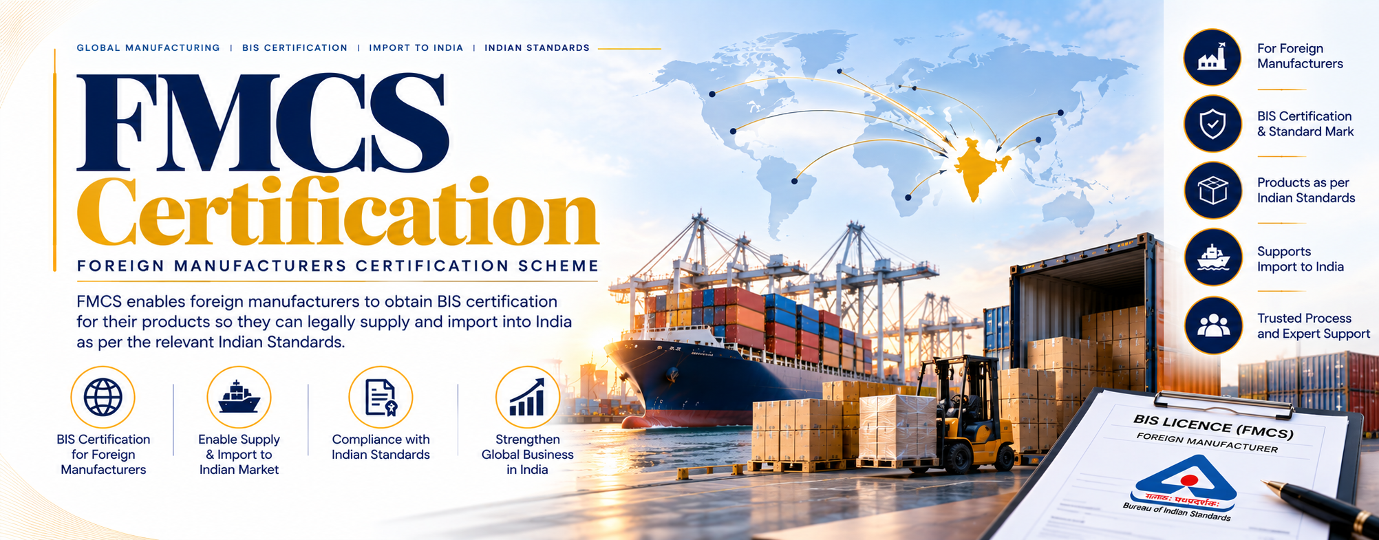 FMCS Certification — Foreign Manufacturers Certification Scheme